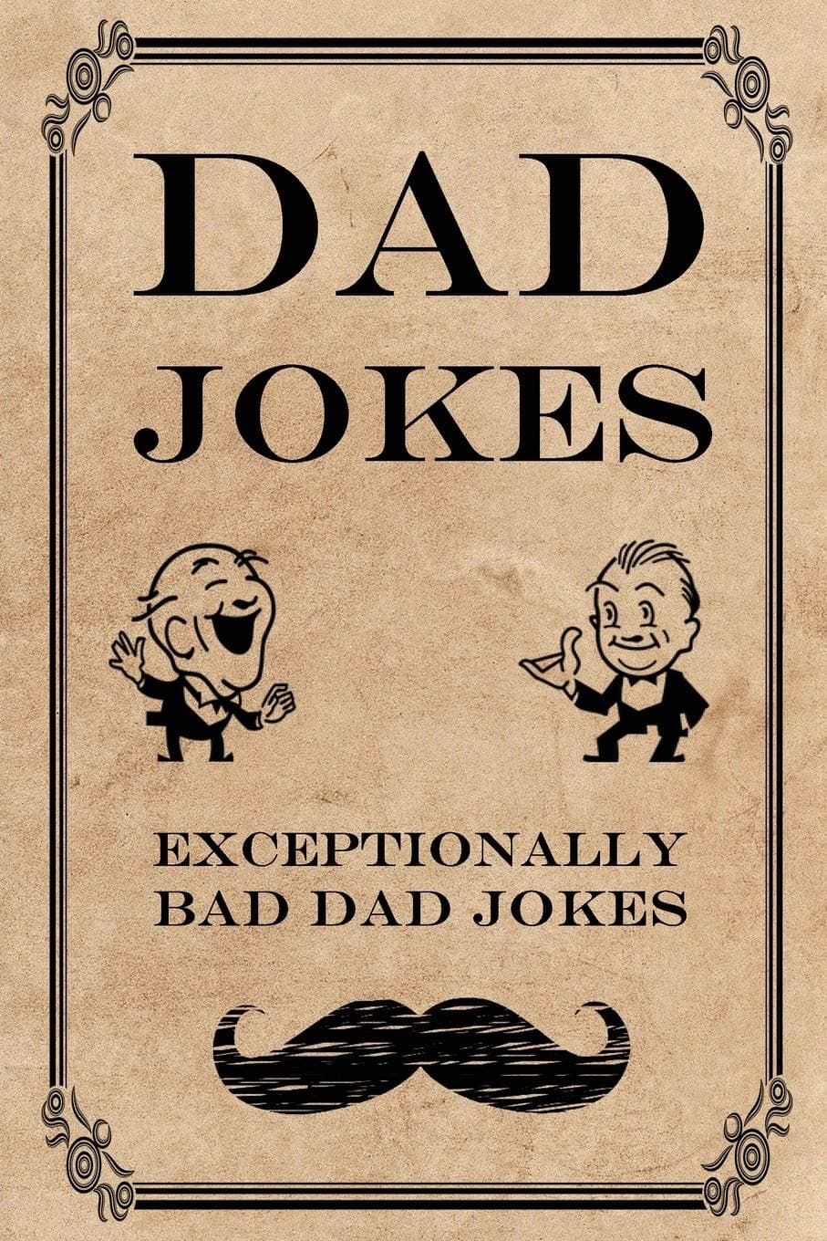 Dad Jokes: Exceptionally Bad Dad Jokes - slide 1 - unique gift idea